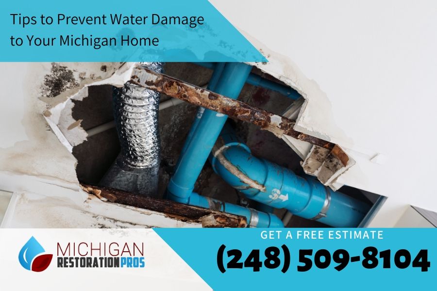 Tips to Prevent Water Damage to Your Michigan Home